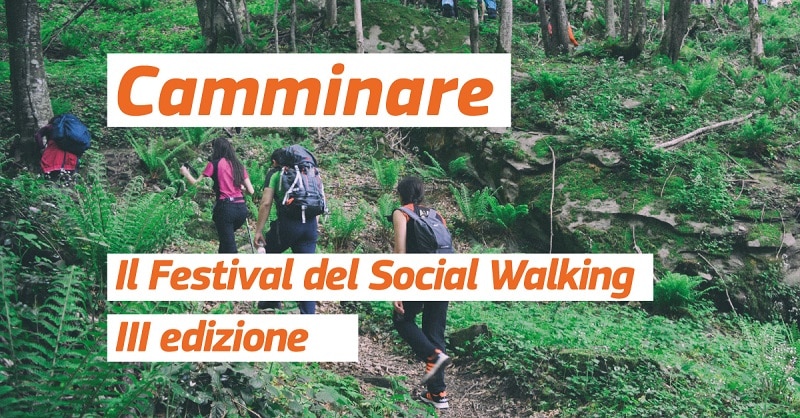 Camminare, festival del Social Walking