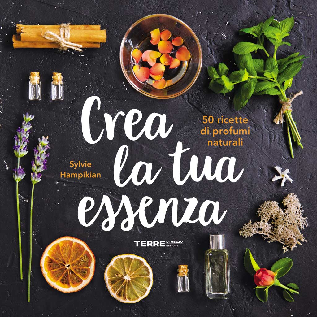 Crea la tua essenza, la copertina del libro